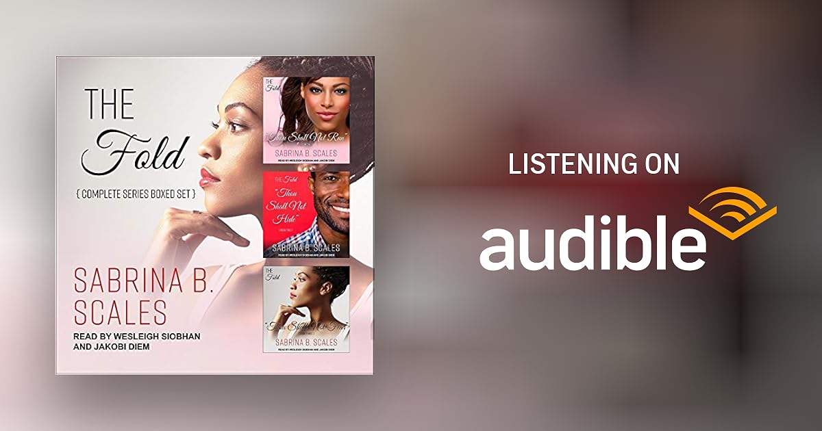 The Fold Complete Series Boxed Set by Sabrina B. Scales Audiobook